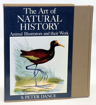 Stock ID 1407 The art of natural history: animal illustrators and their work. S. Peter Dance
