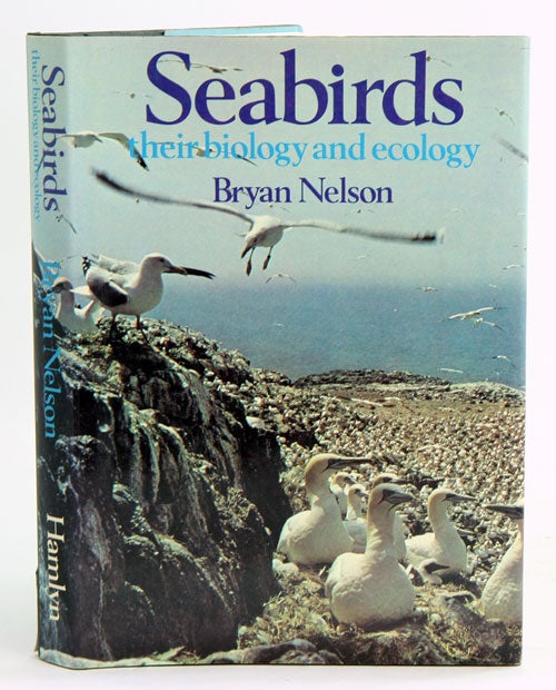Stock ID 1413 Seabirds: their biology and ecology. Bryan Nelson.