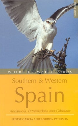 Stock ID 14304 Where to watch birds: Southern and Western Spain. Ernest Garcia, Andrew Paterson