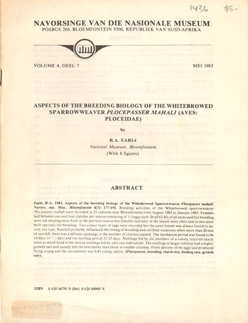 Stock ID 1436 Aspects of the breeding biology of the White-browed Sparrow-weaver Plocepasser mahali (Aves: Ploceidae). R. A Earle.