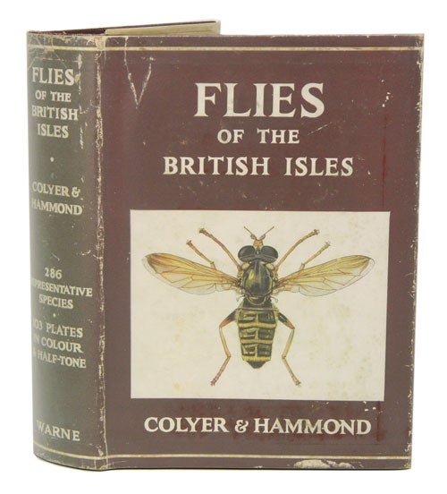 Stock ID 14664 Flies of the British Isles. Charles N. Colyer, Cyril O. Hammond.