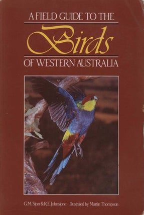 Stock ID 14675 Field guide to the birds of Western Australia. G. M. Storr, R. E. Johnstone
