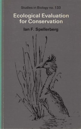 Stock ID 14689 Ecological evaluation for conservation. Ian F. Spellerberg