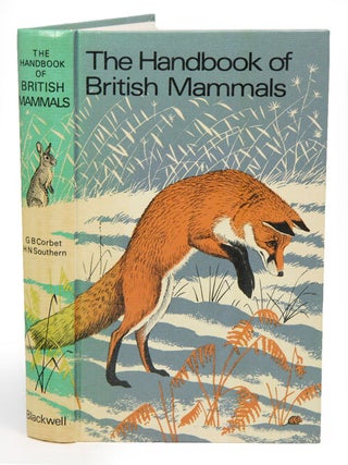 Stock ID 1470 The handbook of British mammals. G. B. Corbet, H. N. Southern