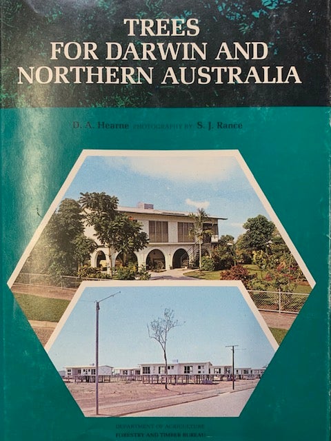 Stock ID 1475 Trees for Darwin and northern Australia. D. A. Hearne.
