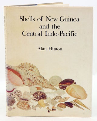 Stock ID 14816 Shells of New Guinea and the central Indo-Pacific. A. G. Hinton