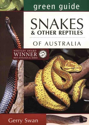 Stock ID 14837 Green guide to snakes and other reptiles of Australia. Gerry Swan