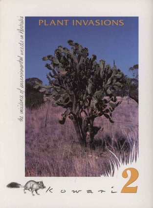 Stock ID 1491 Plant invasions: the incidence of environmental weeds in Australia. Richard Longmore