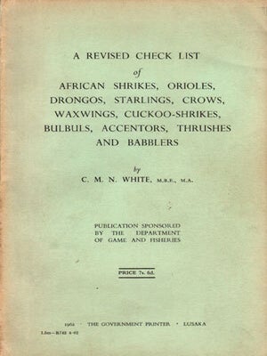 Stock ID 15206 A revised check list of African shrikes, orioles, drongos, starlings, crows,...
