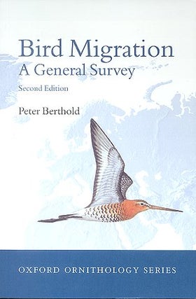 Stock ID 15269 Bird migration: a general survey. Peter Berthold