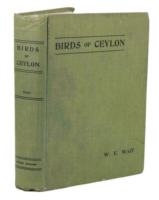 Stock ID 15859 Manual of the Birds of Ceylon. W. E. Wait