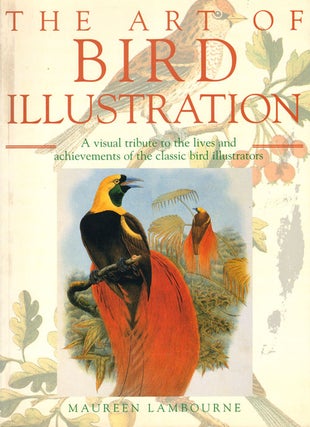 Stock ID 160 The art of bird illustration. Maureen Lambourne