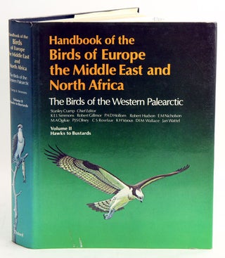 Stock ID 16403 Handbook of the birds of Europe, the Middle East and North Africa. The birds of...