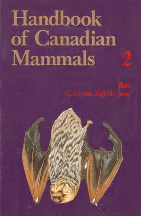 Stock ID 1642 Handbook of Canadian mammals, 2: Bats. C. G. van Zyll de Jong