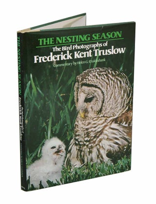 Stock ID 1647 The nesting season: the bird photographs of Frederick Kent Truslow. Frederick Kent...