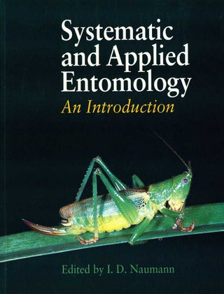 An introduction to systematic and applied entomology. I. D. Naumann.
