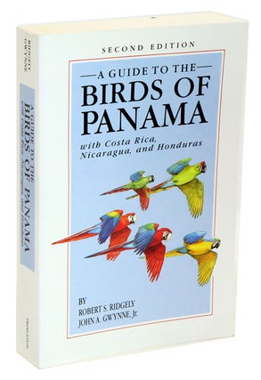 Stock ID 1714 A guide to the birds of Panama, with Costa Rica, Nicaragua and Honduras. Robert S....