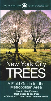 Stock ID 17215 New York city trees: a field guide for the metropolitan area. Edward Sibley Barnard