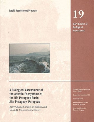 Stock ID 17227 A biological assessment of the aquatic ecosystems of the Rio Paraguay Basin, Alto...