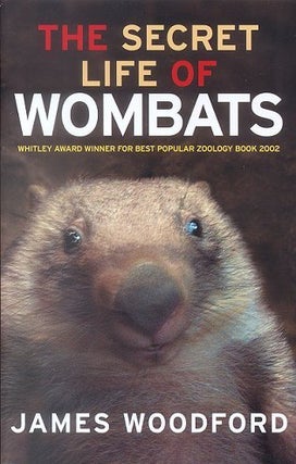 Stock ID 17501 The secret life of wombats. James Woodford