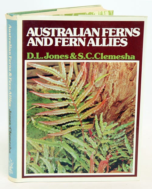 Stock ID 17646 Australian ferns and fern allies. D. L. Jones, S. C. Clemesha.