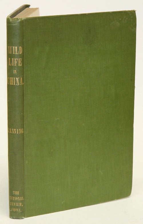 Stock ID 17851 Wild life in China: chats on Chinese birds and beasts. George Lanning.