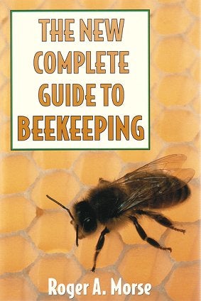 Stock ID 17928 The new complete guide to beekeeping. Roger A. Morse
