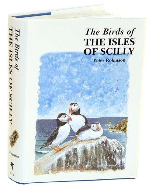 Stock ID 18457 The birds of the Isles of Scilly. Peter Robinson.