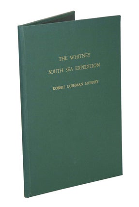 Stock ID 18582 The Whitney South Sea Expedition: a sketch of the bird life of Polynesia. Robert...