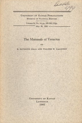 Stock ID 19061 The mammals of Veracruz. E. Raymond Hall, Walter W. Dalquest