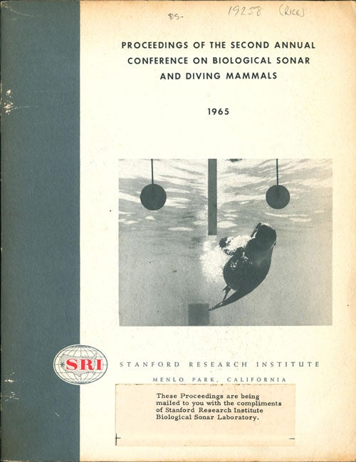 Stock ID 19258 Proceedings of the second annual conference on biological sonar and diving mammals. C. E. Rice.