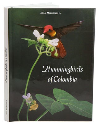 Stock ID 19420 Hummingbirds of Colombia. Luis A. Mazariegos H