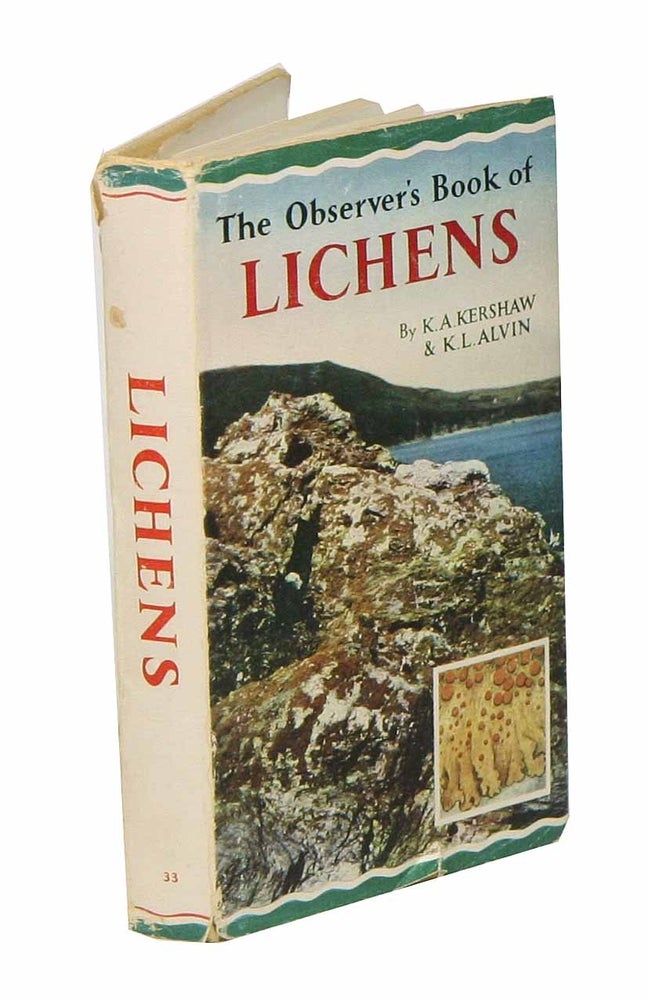 Stock ID 19744 The Observer's book of lichens. K. L. Alvin, K. A. Kershaw.