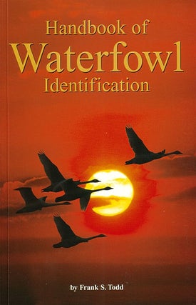 Stock ID 19781 Handbook of waterfowl identification. Frank S. Todd