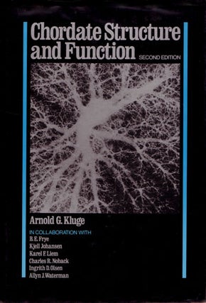 Stock ID 19896 Chordate structure and function. Arnold G. Kluge