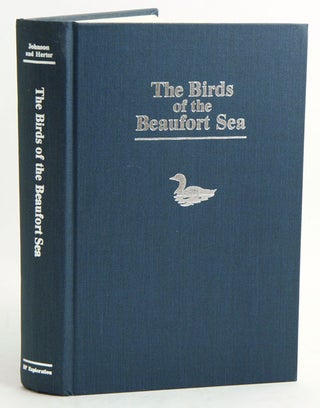 Stock ID 19908 The birds of the Beaufort Sea. Stephen R. Johnson, Dale R. Herter