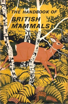 Stock ID 19933 The handbook of British mammals. H. N. Southern