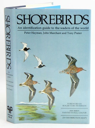 Stock ID 19981 Shorebirds: an identification guide to the waders of the world. Peter Hayman, John...