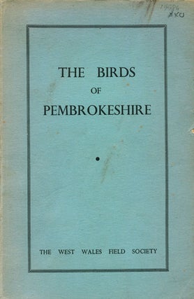 Stock ID 19986 The birds of Pembrokeshire. R. M. Lockley