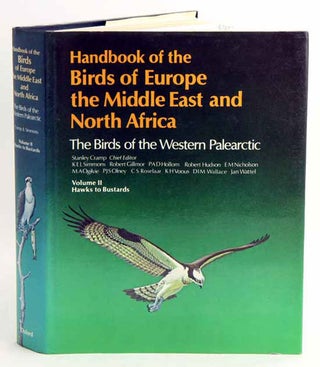 Stock ID 19999 Handbook of the birds of Europe, the Middle East and North Africa. The birds of...