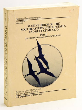 Stock ID 20210 Marine birds of the southeastern United States and Gulf of Mexico, part one:...