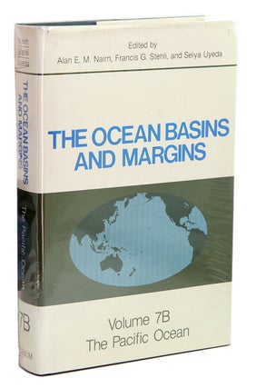 Stock ID 20246 The ocean basins and margins, volume 7B: The Pacific Ocean (part two). Alan E. M....