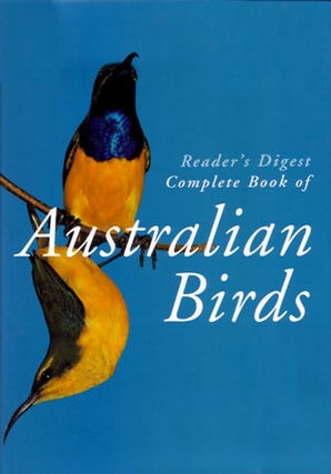 Stock ID 20254 Reader's Digest complete book of Australian birds. Reader's Digest