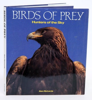 Stock ID 20350 Birds of prey: hunters of the sky. Alan Richards