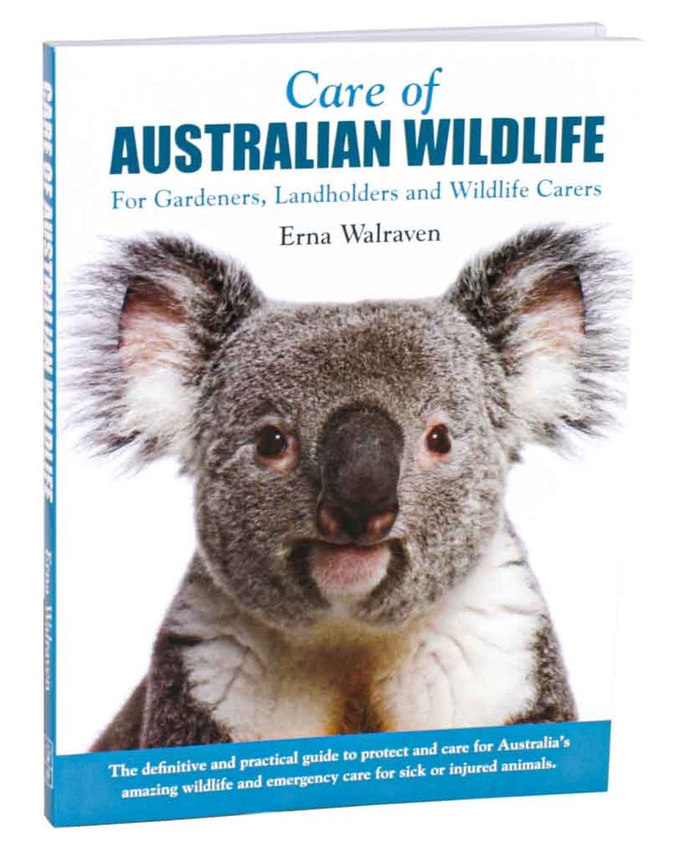 Stock ID 20404 Care of Australian wildlife: for gardeners, landholders and wildlife carers. Erna Walraven.