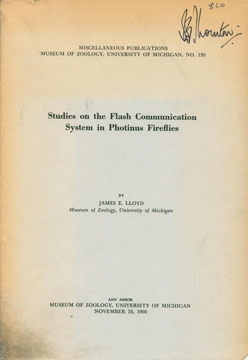 Stock ID 20628 Studies on the flash communication system in Photinus fireflies. James E. Lloyd.