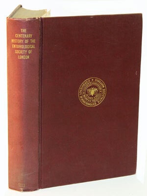 Stock ID 20642 The history of the Entomological Society of London, 1833-1933. S. A Neave