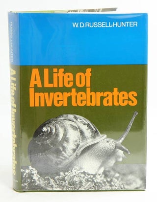 Stock ID 20783 A life of invertebrates. W. D. Russell-Hunter