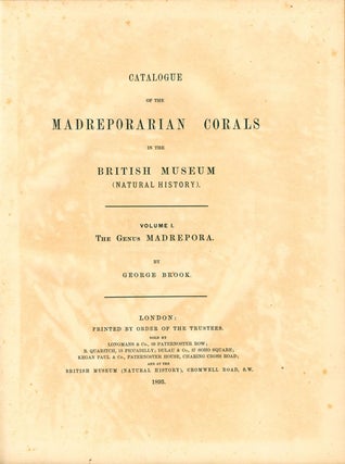 Catalogue of the Madreporian corals in the British Museum (Natural History).