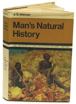 Stock ID 20921 Man's natural history. J. S. Weiner